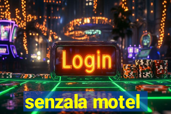 senzala motel